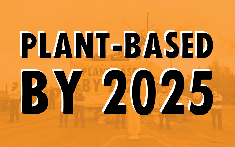 Image saying 'Plant-based by 2025'